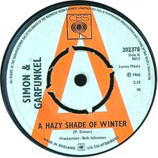 SIMON AND GARFUNKEL A Hazy Shade Of Winter / For Emily, Whenever I May Find Her (CBS 202378) UK 1966 DEMO 45 (Soft Rock)